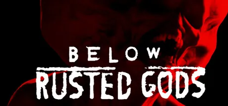 Below, Rusted Gods — portada destacada