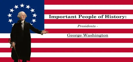 Important People of History: Presidents - George Washington — portada destacada