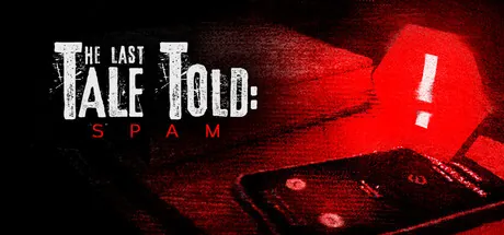 The Last Tale Told: Spam — portada destacada